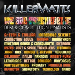 Killerwatts - We Are Psychedelic (Dyzer Remix)