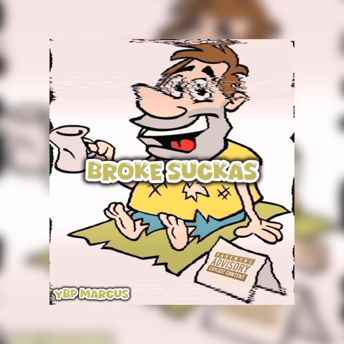 Broke Suckas