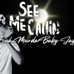 LMB JAY - See Me Callin
