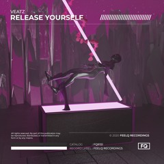 VEATZ - Release Yourself