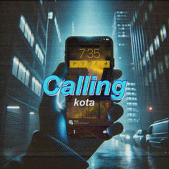 Kota - Calling