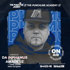 The Punchline Academy 8-27-25 w/ Da Inphamus Amadeuz + Reek Da Villian