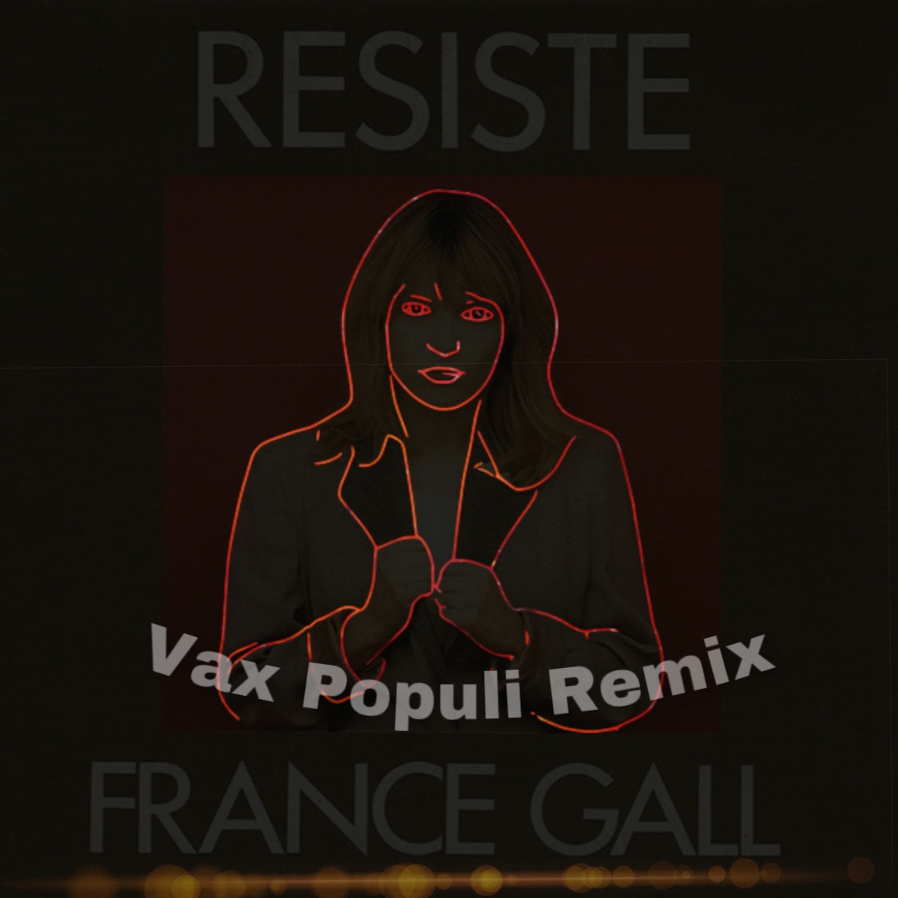 France Gall Resiste (Vax Populi Remix)