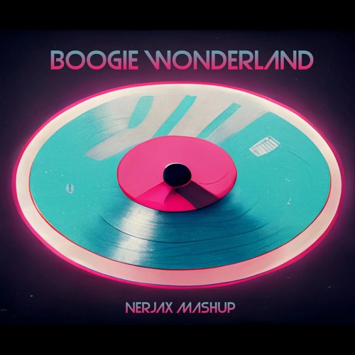 Stream Earth, Wind & Fire - Boogie Wonderland ( Nerjax Mashup ) FILTER  COPYRIGHT by nerjax | Listen online for free on SoundCloud