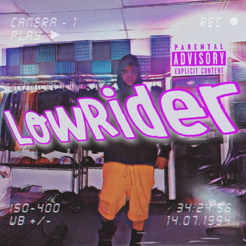 LowRider (Prod. Molly3rd + Sauceirr)