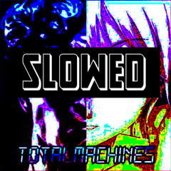 SAIBOTAJE - Taking Drugs X Bass Slut (TotalMachine5 Edit) [SLOWED]