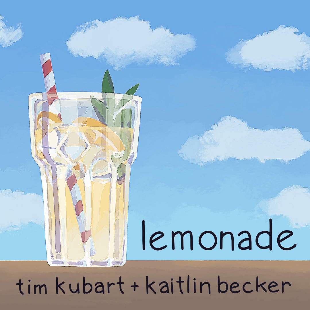 Stream Lemonade by Tim Kubart | Listen online for free on SoundCloud