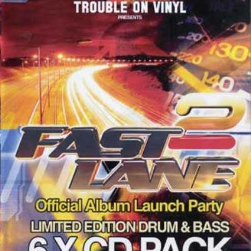 Andy C & MC Foxy @ Trouble On Vinyl Fast 2 Lane - 26th Feb 2005