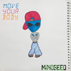 Move Your Body (Eiffel 65 Cover)