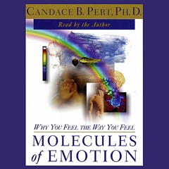 $PDF$/READ/DOWNLOAD Molecules of Emotion: Why You Feel the Way You Feel