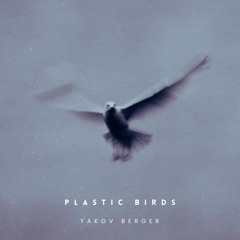 Plastic Birds