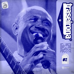 TRASEIRONA FM EP 02#