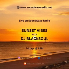 Sunset Vibes With DJ Blacksoul 28.06.24