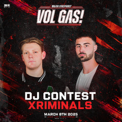 Major Conspiracy - Vol Gas! DJ Contest - Xriminals