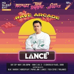 LANCE @ Rave Arcade - 20/05/2023