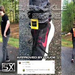 5X - Bukcle My Shoe BOOTLEG (FREE DOWNLOAD)