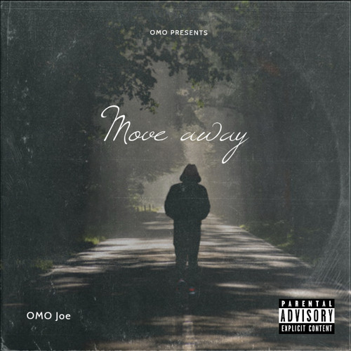 OMO Joe - Move Away