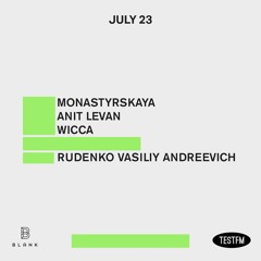 Rudenko Vasiliy Andreevich @ Blank — July 2022