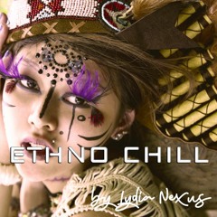 THIRST FOR MANA | Ethno Chill, Tribal Beats & Oriental House
