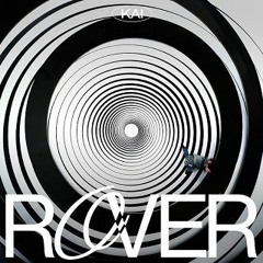 KAI - Rover (RNH Remix)