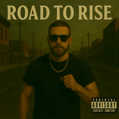 road to rise