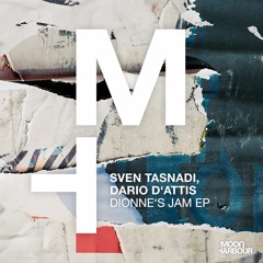 Dario D'Attis, Sven Tasnadi - Dionne's Jam [Moon Harbour]