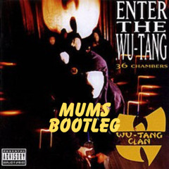 mums - wutang dub