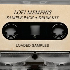 Lo-Fi Memphis [FULL TAPE] (Sample Pack Demo Beats)
