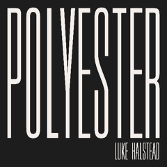 Polyester (Demo)