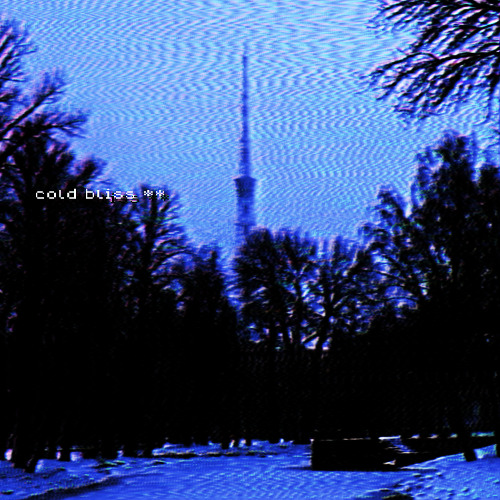 cold bliss ** w/@fortymortem