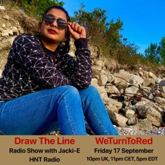 #170 Draw The Line Radio Show 17-09-2021 with guest mix 2nd hr by WeTurnToRed