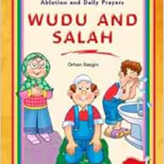 READ EPUB 💏 Wudu and Salah: Ablution and Daily Prayers by Orhan Sezgin EBOOK EPUB KI
