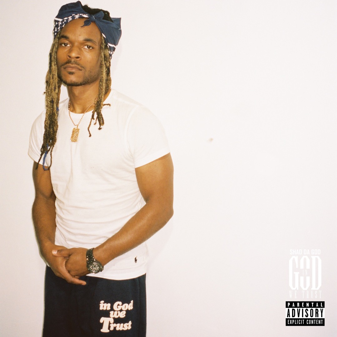 Stream GOD- LIFES GOOD (FREESTYLE) by Shad Da God | Listen online