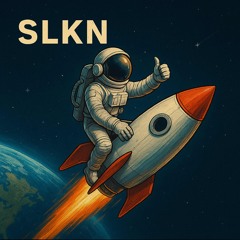 SLKN - Rocket (Original Mix)