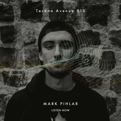 Techno Avenue Music Show - TA#010 // MARK PIHLAR studio mix from LJ, SVN