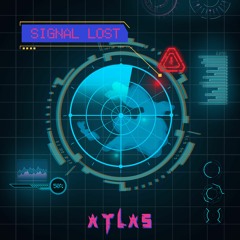 Atlas - Signal Lost (Radio Edit)