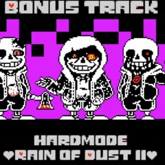 [REUPLOAD] [NOT BY ME DAMNIT] Rain of Dust II / Murder Time Trio [HARD-MODE]