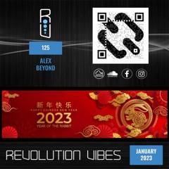 REVOLUTION VIBES #125 (JANUARY 2023)