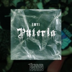 EMYI - Puteria [Terror Nation Exclusive]