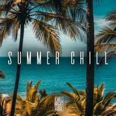 Summer Chill House Mix 2023