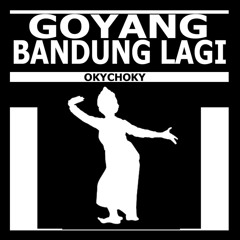 Goyang Bandung Lagi Viral (Remix)