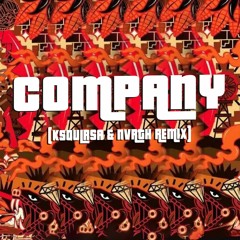 AKA, KDDO - Company (Ksoulrsa & Nvrth Remix)