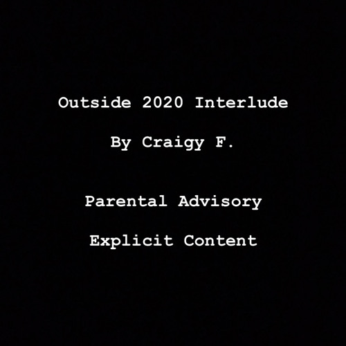 OUTSIDE 2020 INTERLUDE