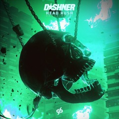 DASHNER - Head Rush (ONOZK Remix)