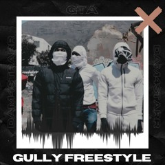 Dam4Starr x GTA - Gully (Freestyle)