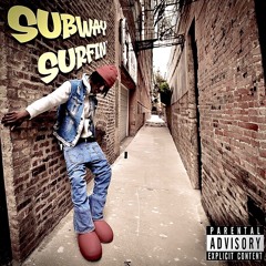 Subway Surfers Remixx [Prod. by antygotbanz]