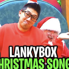 LankyBox Christmas song FT. MOTOKI MAXTED