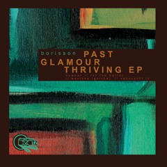Past Glamour Thriving EP (BB013)