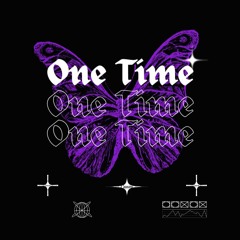 One Time (prod. La2y)