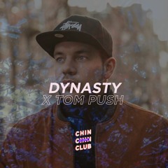 Tom Push X Dynasty | Chin Chin Club at Home: